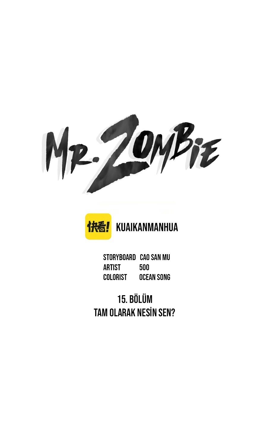 Mr. Zombie - Bölüm 15
